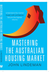 Mastering the Australian Housing Market