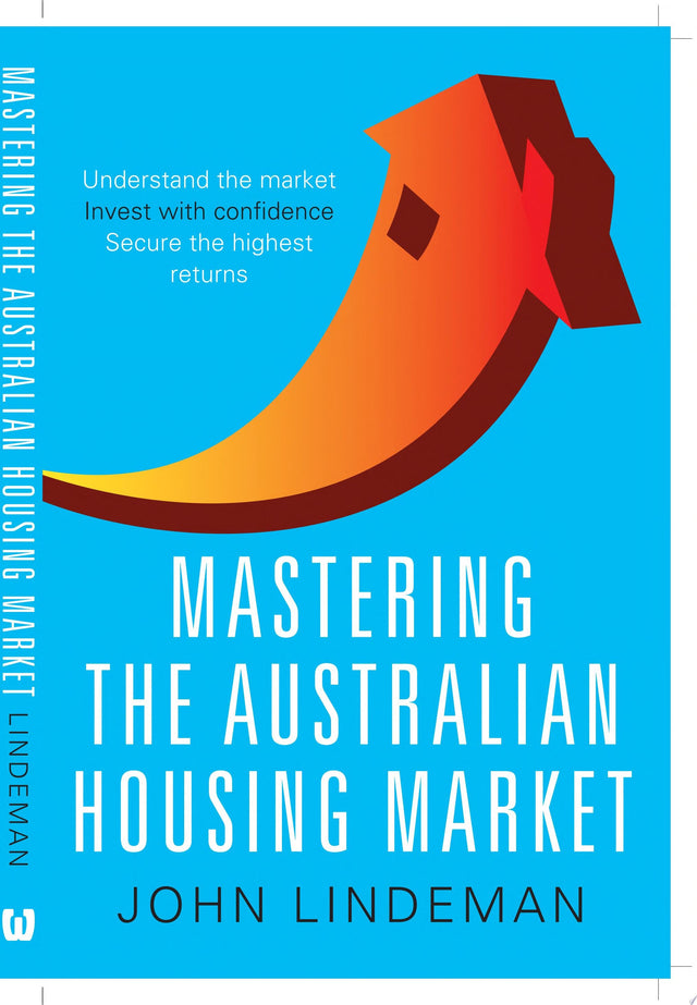Mastering the Australian Housing Market