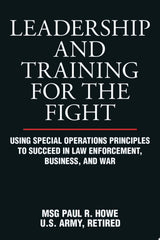 Leadership and Training for the Fight