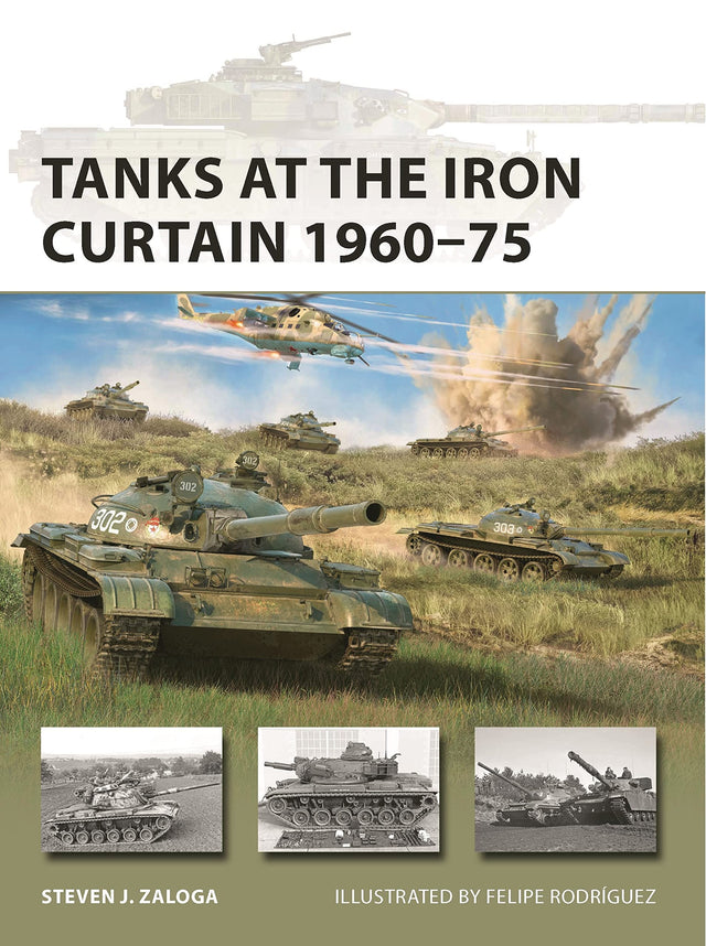 Tanks at the Iron Curtain 1960–75