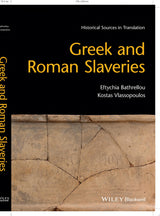 Greek and Roman Slaveries