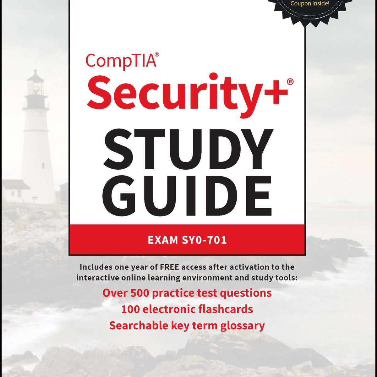 CompTIA Security+ Study Guide with over 500 Practice Test Questions by ...