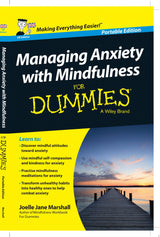 Managing Anxiety with Mindfulness For Dummies