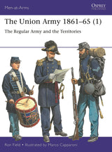 The Union Army 1861–65 (1)