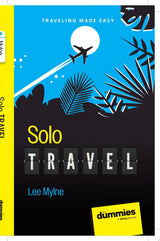 Solo Travel For Dummies