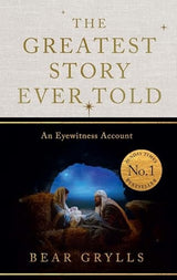 The Greatest Story Ever Told