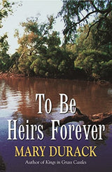 To Be Heirs Forever