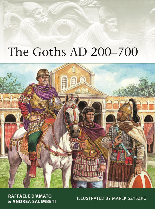 The Goths AD 200–700
