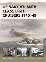 US Navy Atlanta-class Light Cruisers 1940–49