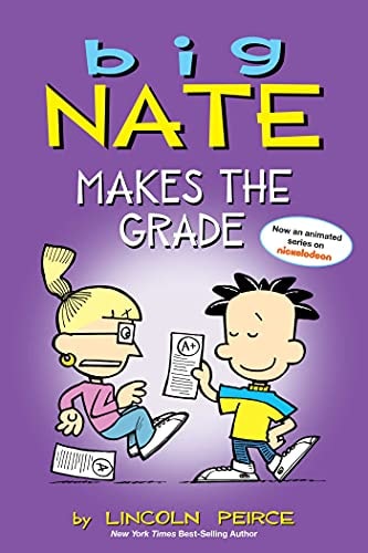 Big Nate Makes the Grade by Lincoln Peirce – Book Hero