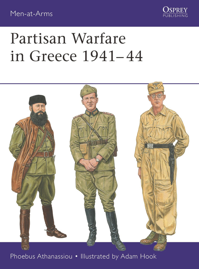 Partisan Warfare in Greece 1941–44