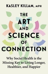 The Art and Science of Connection