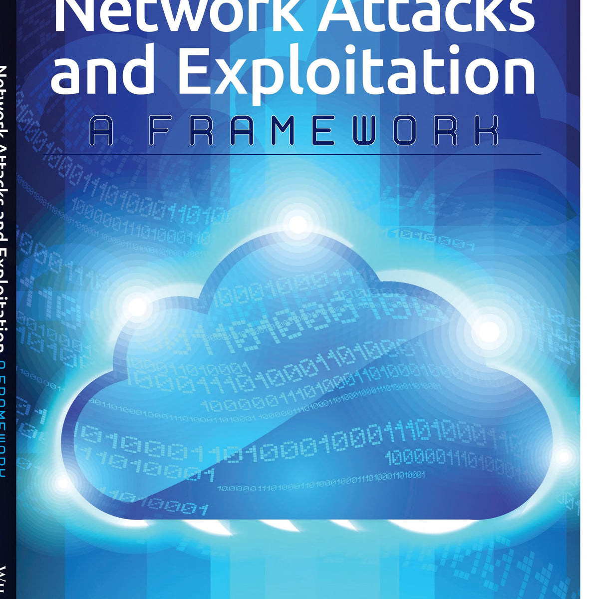Network Attacks and Exploitation by Matthew Monte – Book Hero