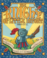 The Knight of Little Import