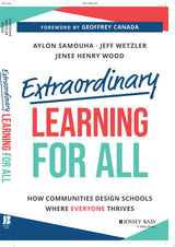 Extraordinary Learning for All