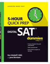 Digital SAT 5-Hour Quick Prep For Dummies