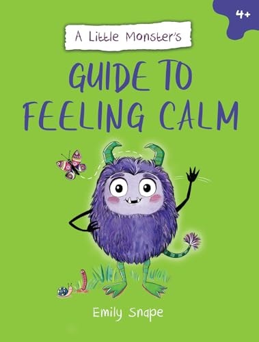 A Little Monster’s Guide to Feeling Calm