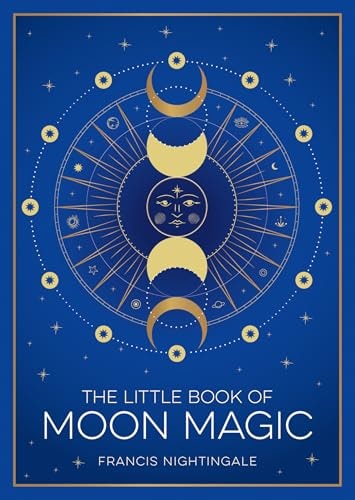 The Little Book of Moon Magic