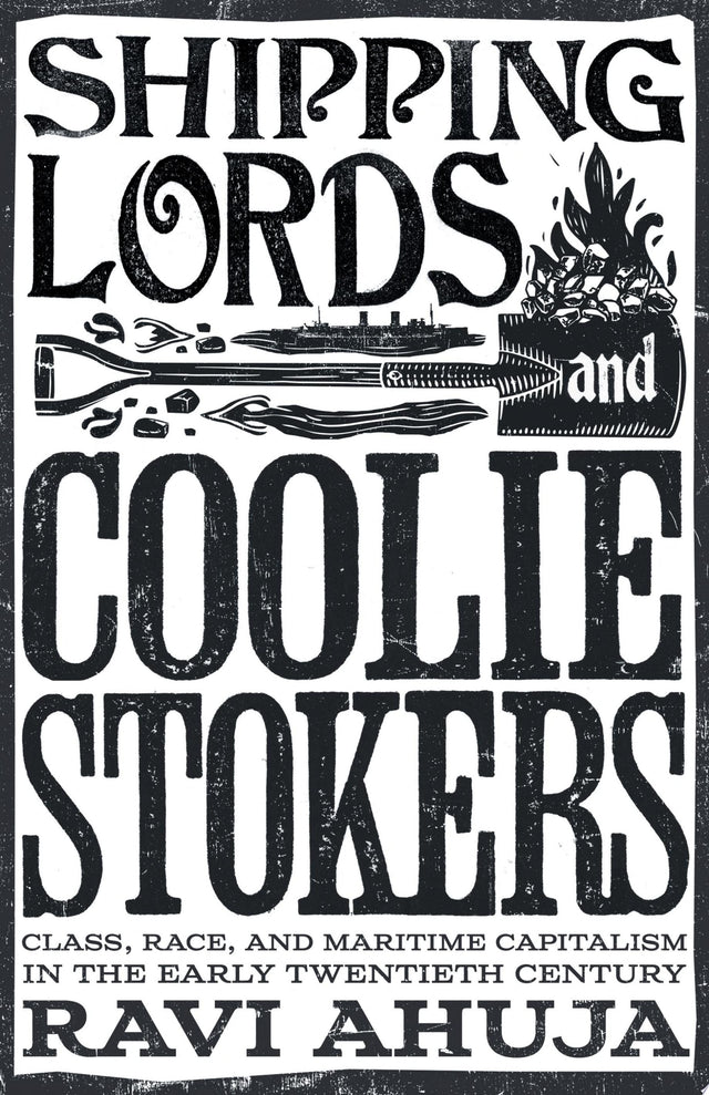 Shipping Lords and Coolie Stokers