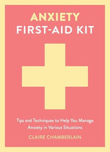 Anxiety First-Aid Kit