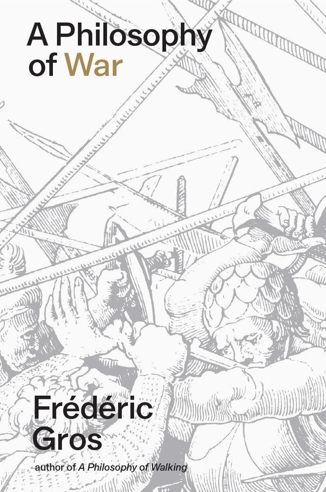 A Philosophy of War