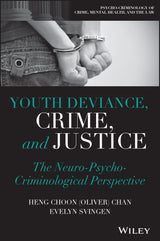 Youth Deviance, Crime, and Justice