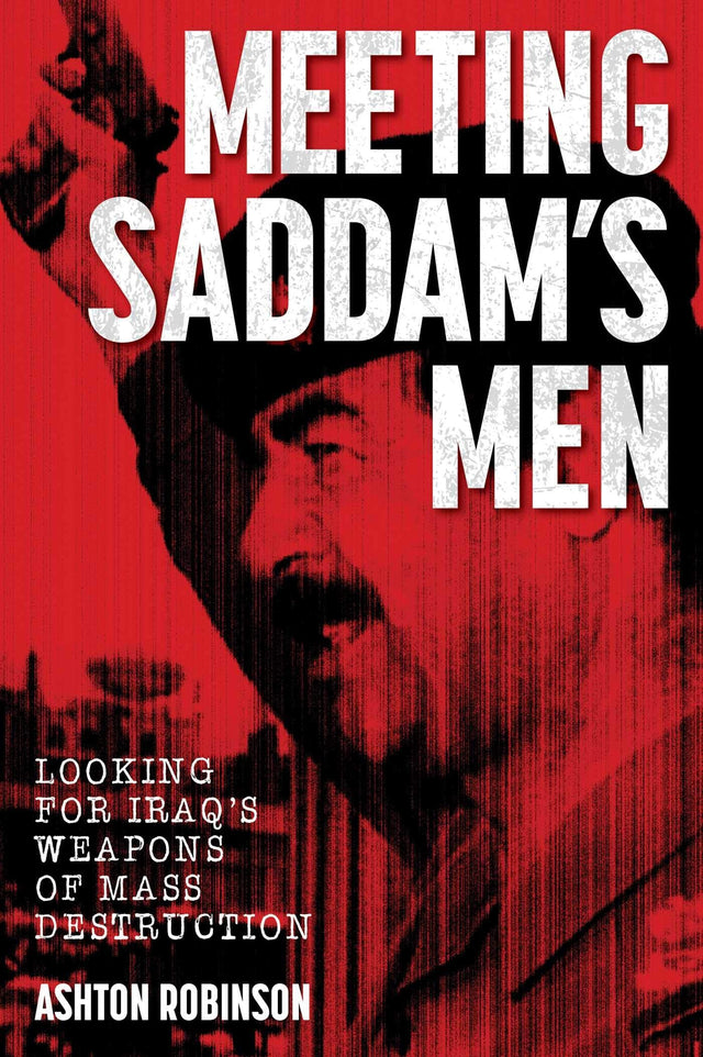 Meeting Saddam's Men