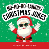 Ho-Ho-Ho-Larious Christmas Jokes