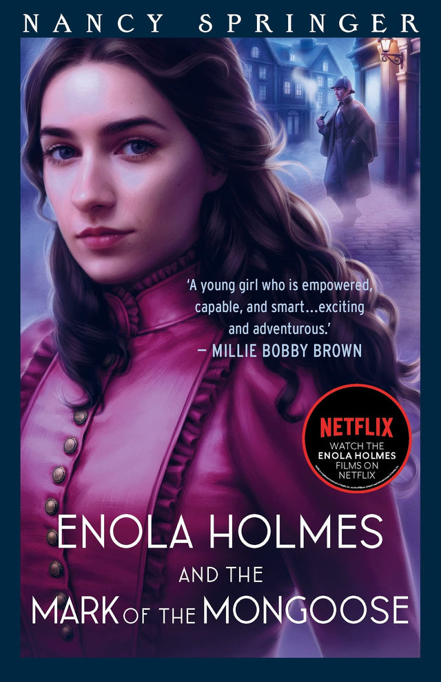Enola Holmes and the Mark of the Mongoose: Enola Holmes 9