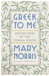 Greek to Me: Adventures of the Comma Queen