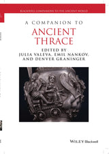 A Companion to Ancient Thrace