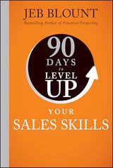 90 Days to Level Up Your Sales Skills