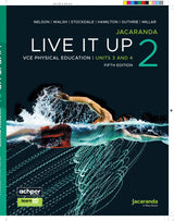 Jacaranda Live It Up 2 VCE Physical Education Units 3 and 4, 5e learnON & Print