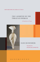The Laughter of the Thracian Woman