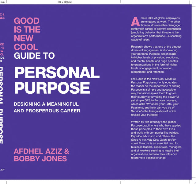 Good Is the New Cool Guide to Personal Purpose