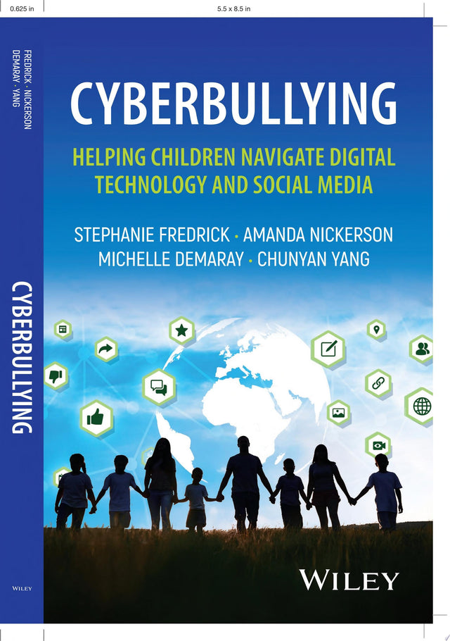 Cyberbullying: Helping Children Navigate Digital Technology and Social Media