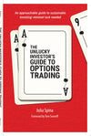 The Unlucky Investor's Guide to Options Trading