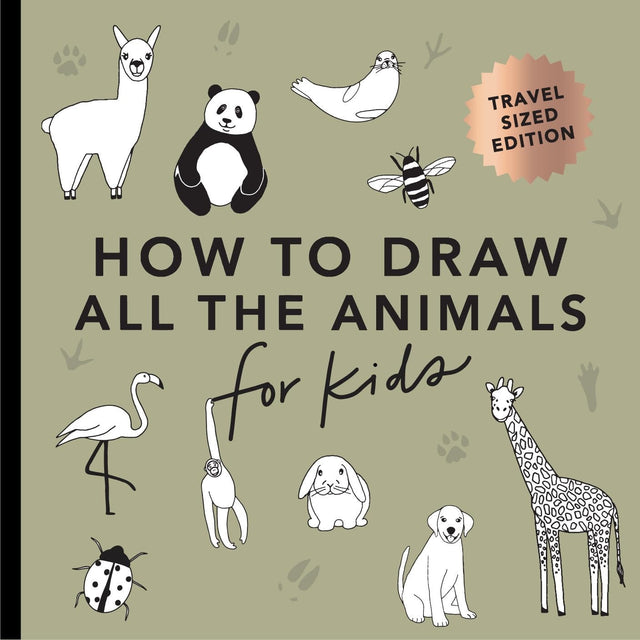 All the Animals: How to Draw Books for Kids with Dogs, Cats, Lions, Dolphins, and More (Summer Activity Book for Kids) (Mini)
