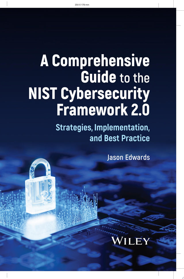 A Comprehensive Guide to the NIST Cybersecurity Framework 2.0