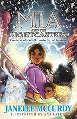 Mia and the Lightcasters