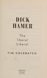 Dick Hamer: The liberal Liberal