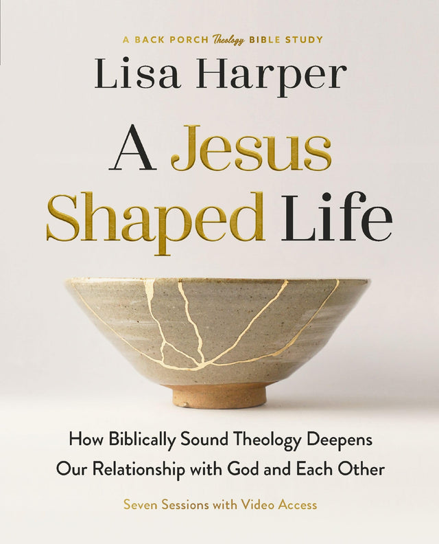 A Jesus-Shaped Life Bible Study Guide plus Streaming Video