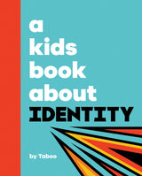A Kids Book About Identity