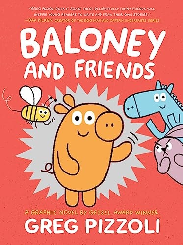 Baloney and Friends