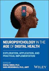 Neuropsychology in the Age of Digital Health