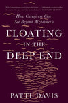 Floating in the Deep End
