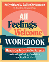 All Feelings Welcome Workbook