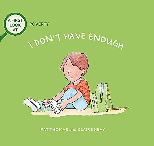 A First Look At: Poverty: I Don't Have Enough