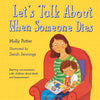 Let's Talk About When Someone Dies