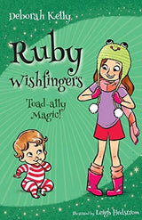 Ruby Wishfingers: Toad-Ally Magic